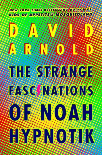 Strange Fascinations of Noah Hypnotik The