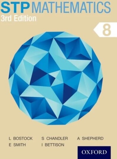 Stp Mathematics 8 Student Book Av Sue Chandler, Linda Bostock, Ewart Smith, Ian Bettison