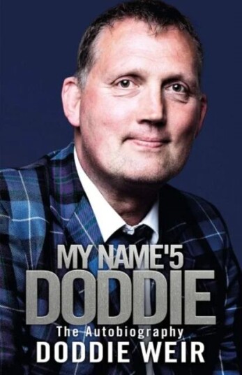 My Name'5 Doddie Av Doddie Weir
