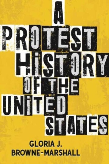 A Protest History of the United States A Protest History of the United States