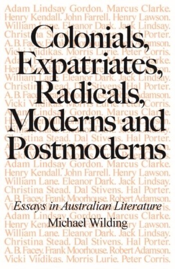 Colonials Expatriates Radicals Moderns and Postmoderns