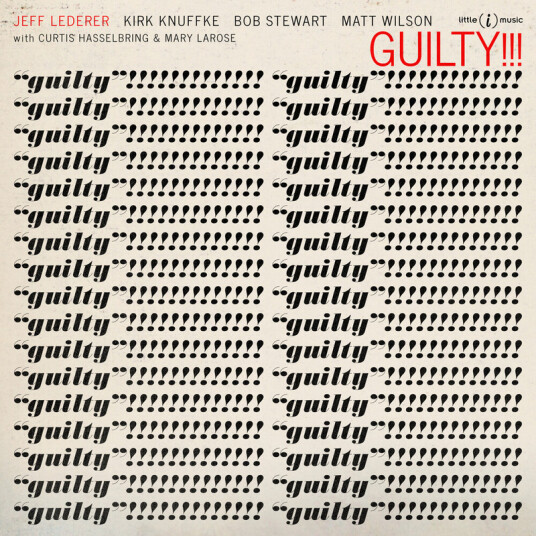 Jeff Lederer Guilty!!! CD