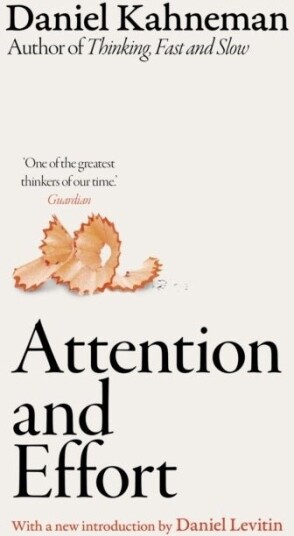 Attention and Effort