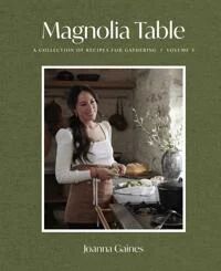 Magnolia Table, Volume 3 Av Joanna Gaines