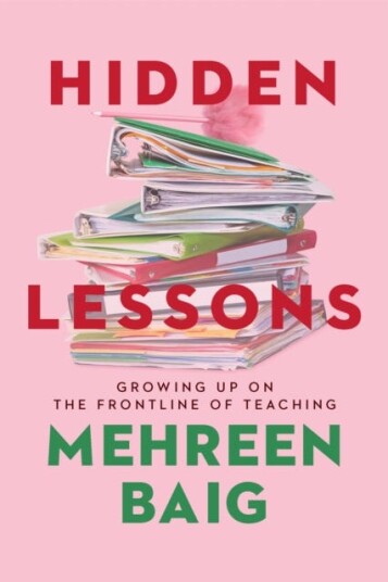 Hidden Lessons Av Mehreen Baig