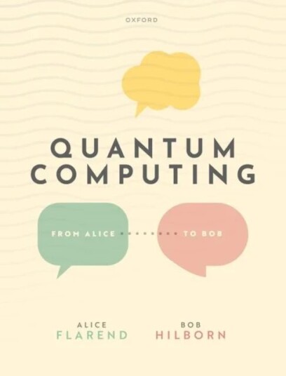 Quantum Computing: From Alice To Bob Av Alice (Physics Teacher Physics Teacher Flarend
