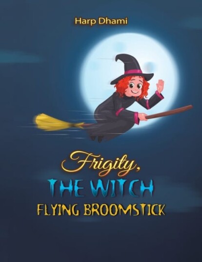 Frigity, The Witch: Flying Broomstick Av Harp Dhami