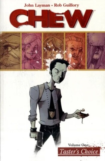 Chew Volume 1: Tasters Choice Av John Layman