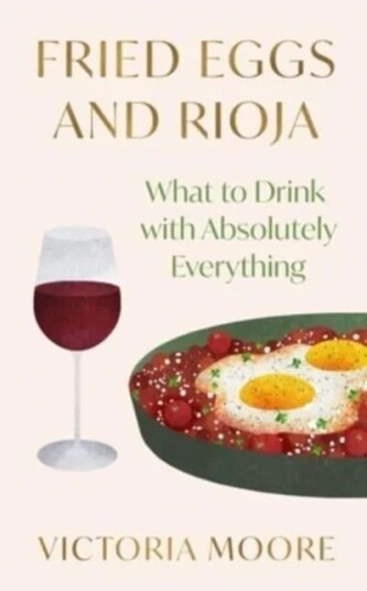 Fried Eggs And Rioja Av Victoria Moore