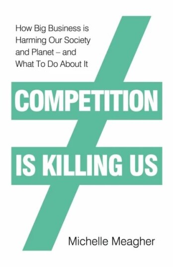 Competition Is Killing Us Av Michelle Meagher
