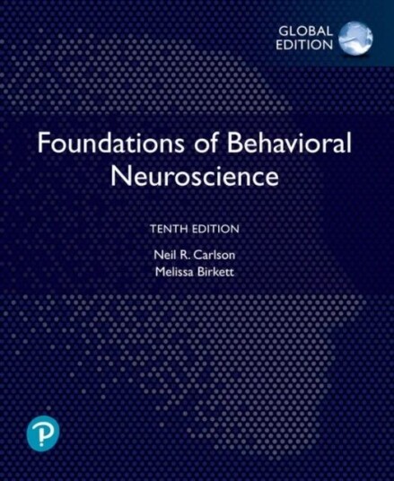 Foundations Of Behavioral Neuroscience, Global Edition Av Neil Carlson, Melissa Birkett