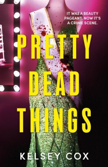 Pretty Dead Things Pretty Dead Things