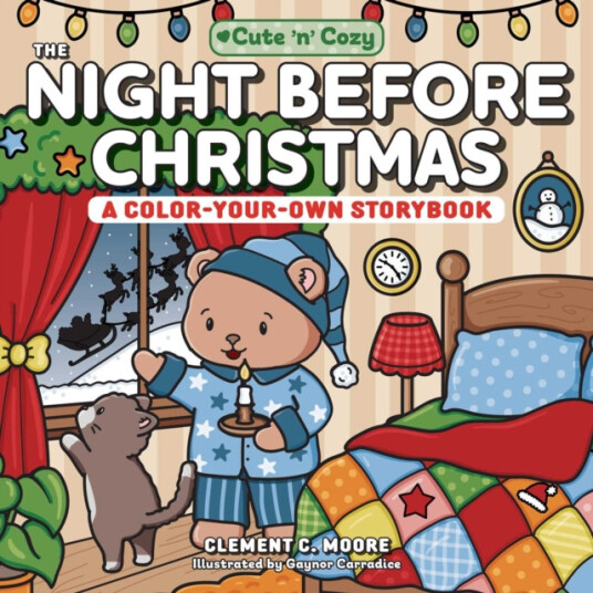 The Night Before Christmas A ColorYourOwn Storybook