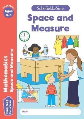 Get Set Mathematics: Space and Measure, Early Years Foundation Stage, Ages 45