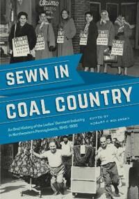 Wolensky Robert P. Sewn in Coal Country