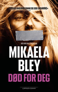 Død For Deg Av Mikaela Bley