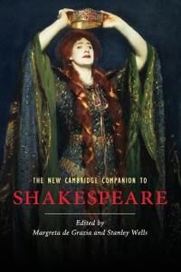 The New Cambridge Companion To Shakespeare The New Cambridge Companion To Shakespeare