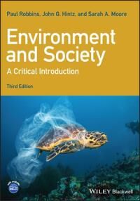 Environment And Society Av Paul (Ohio State University) Robbins, John G. (Bloomsburg University Of Pennsylvania Usa) Hintz, Sarah A. (University Of Ar