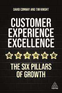 Customer Experience Excellence Av Tim Knight, David Conway