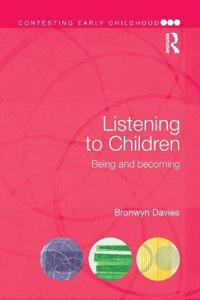 Davies Bronwyn Listening to Children