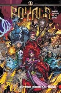 Ewing Al Royals Vol. 1: Beyond Inhuman