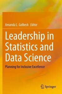 Golbeck Amanda L. Leadership in Statistics and Data Science