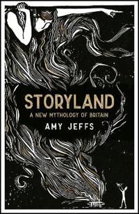 Storyland: A New Mythology Of Britain Av Amy Jeffs