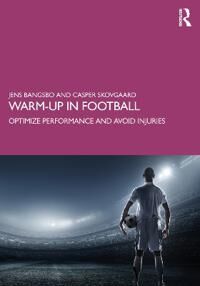 Warm-Up In Football Av Jens (University Of Copenhagen Denmark) Bangsbo, Casper Skovgaard