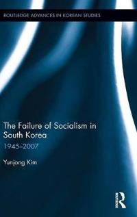 Kim Yunjong The Failure of Socialism in South Korea
