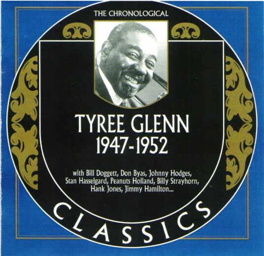 Tyree Glenn Chronological Tyree Glenn 19471952 CD