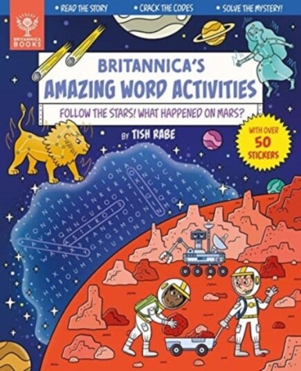 Follow The Stars! What Happened On Mars? [Britannica'S Amazing Word Activities] Av Tish Rabe