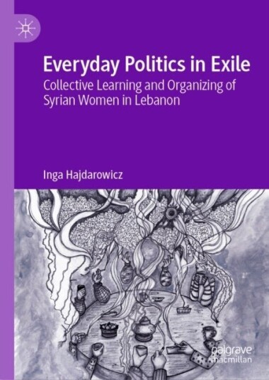 Everyday Politics in Exile