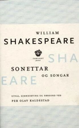 Sonettar Og Songar Av William Shakespeare