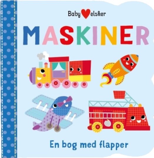 Baby Elsker Maskiner |