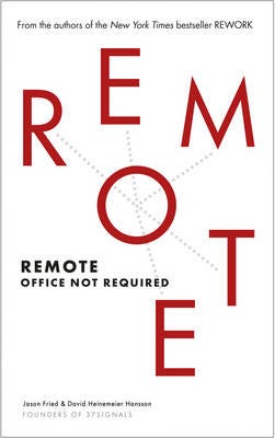 Remote Av David Heinemeier Hansson, Jason Fried