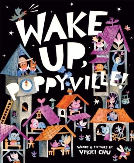 Wake Up Poppyville!