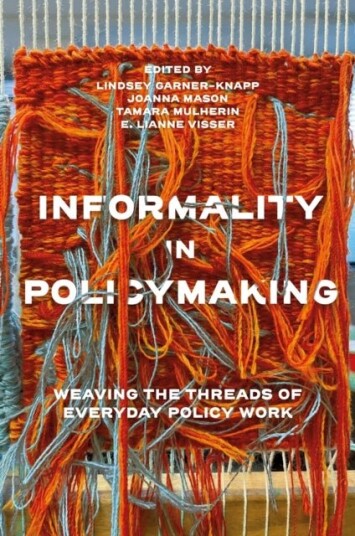 Informality in Policymaking Informality in Policymaking