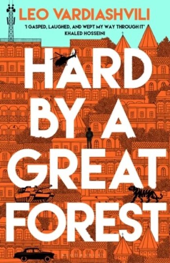 Hard By A Great Forest Av Leo Vardiashvili