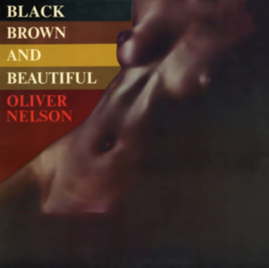 Oliver Nelson Black Brown & Beautiful CD