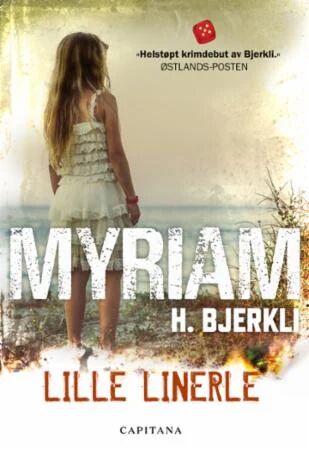 Lille Linerle Av Myriam H. Bjerkli Lille Linerle Av Myriam H. Bjerkli