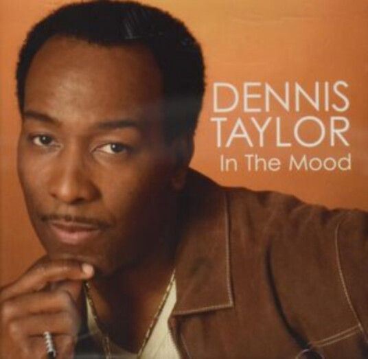 Dennis Taylor In The Mood CD