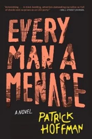 Every Man A Menace Av Patrick Hoffman