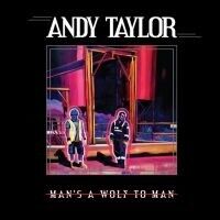 Taylor Andy Taylor Man's A Wolf To Man Taylor Andy Taylor Man's A Wolf To Man