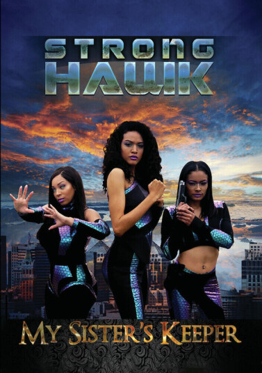 Strong Hawk: My Sister's Keeper DVD