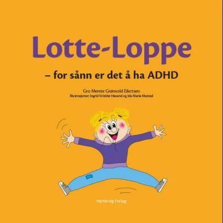 Lotte-Loppe Av Gro Merete Grønvold Eilertsen Lotte-Loppe Av Gro Merete Grønvold Eilertsen