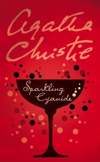 Sparkling Cyanide Av Agatha Christie
