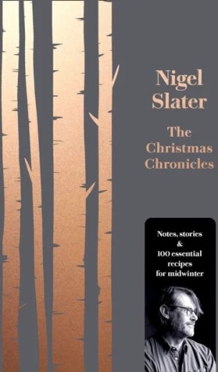 The Christmas Chronicles Av Nigel Slater