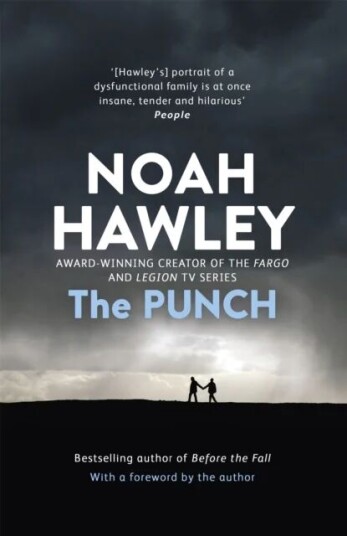 The Punch Av Noah Hawley The Punch Av Noah Hawley