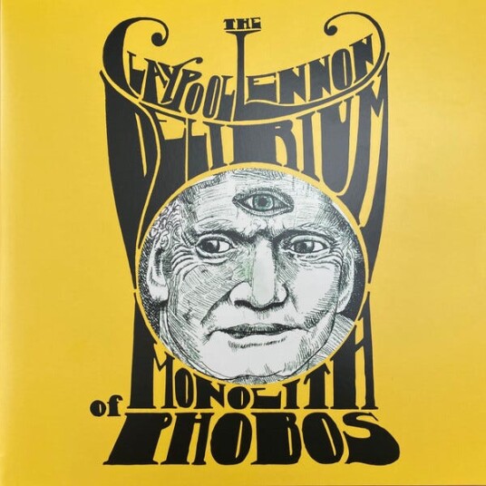 The Claypool Lennon Delirium, Les Claypool, Sean Lennon  Monolith Of Phobos  LP/Vinyl