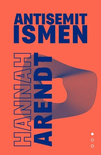 Antisemitismen Av Hannah Arendt Antisemitismen Av Hannah Arendt